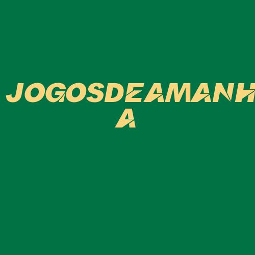 Logo da JOGOSDEAMANHA